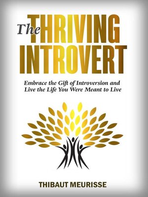 cover image of The Thriving Introvert